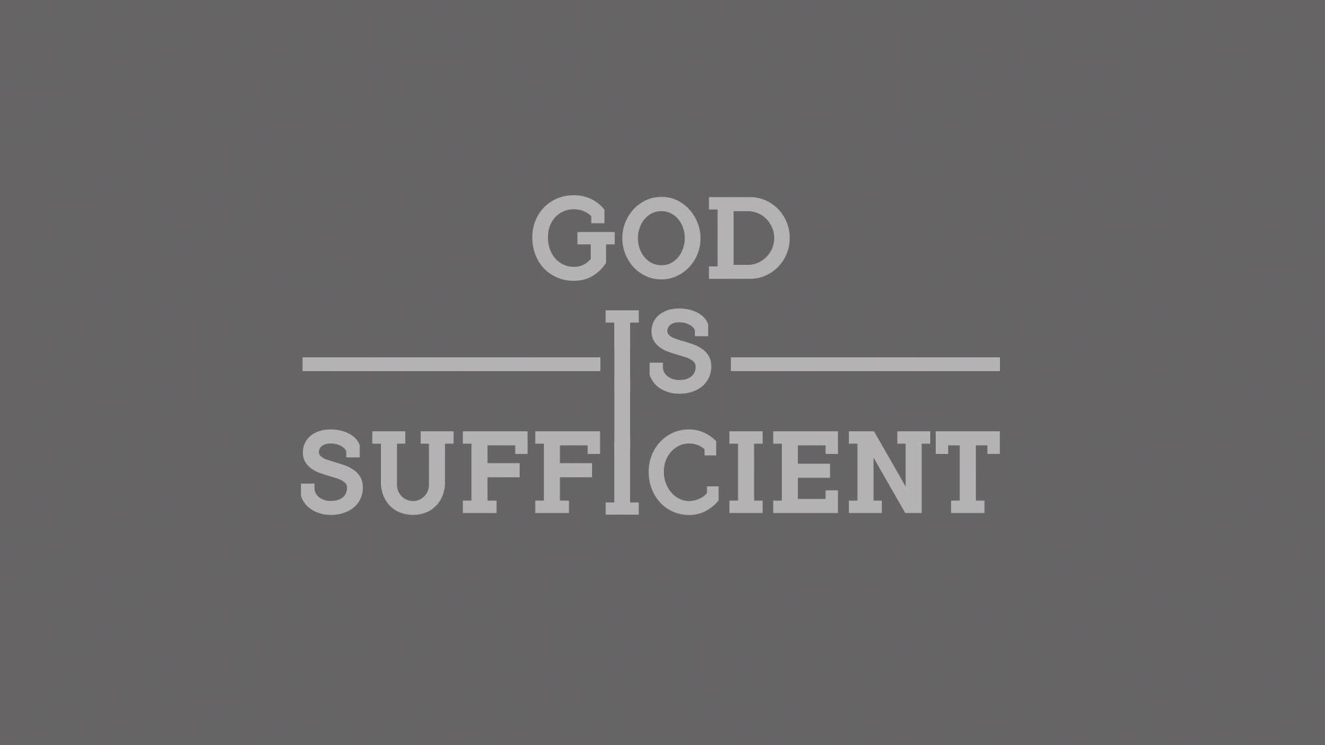 God Is Sufficient