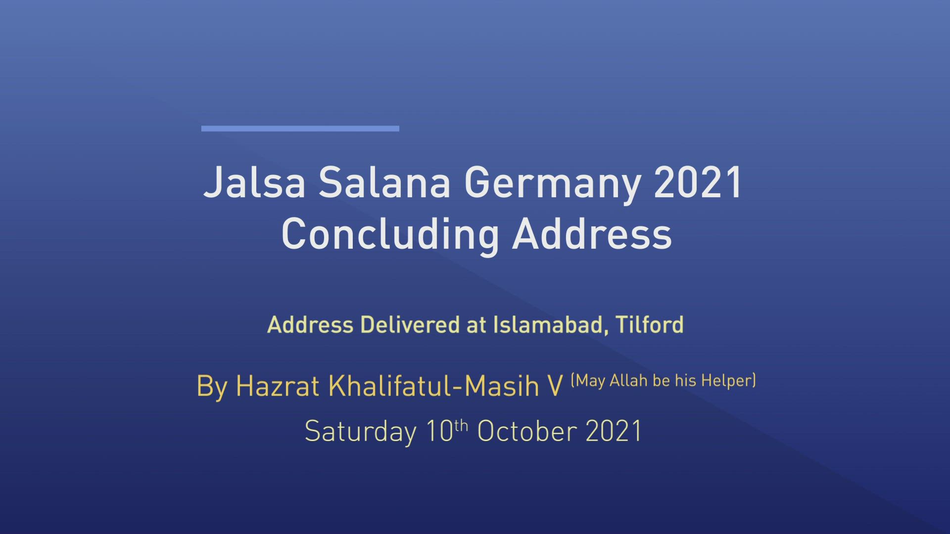 Huzoor's Jalsa Salana Address