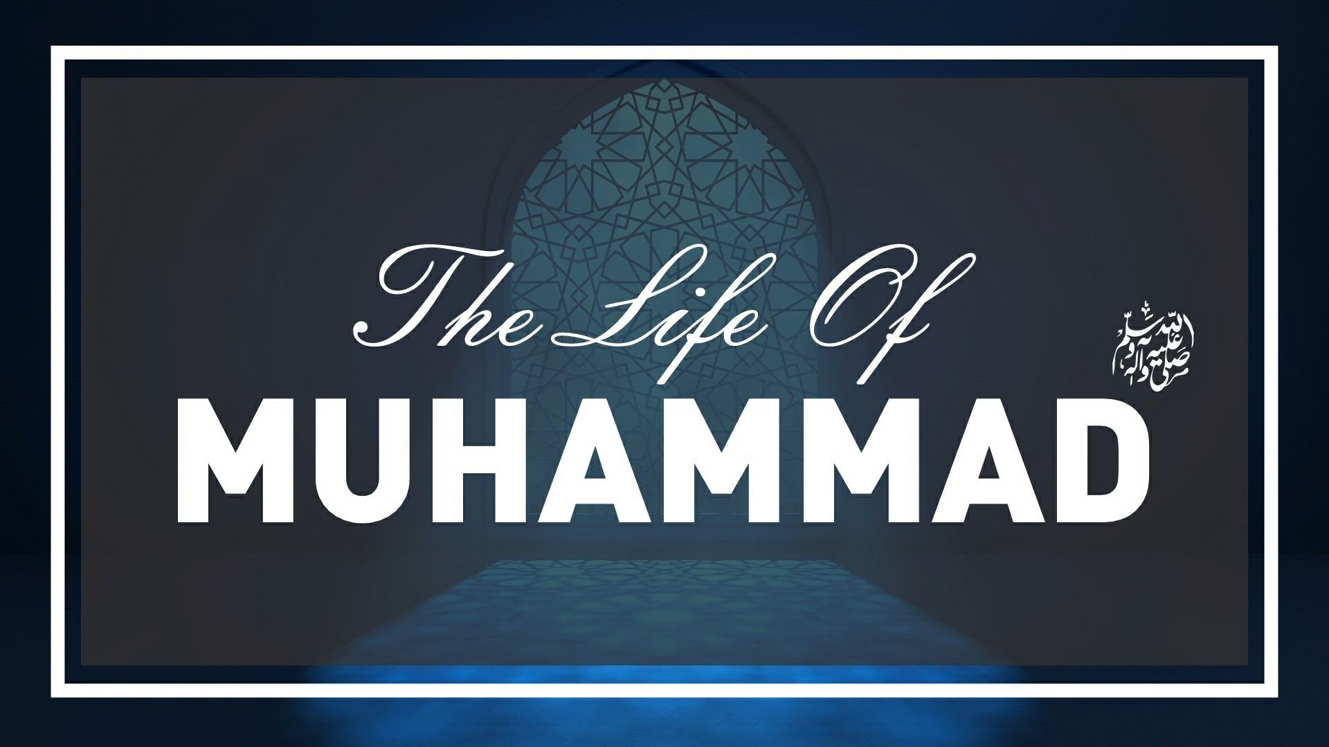 Life Of Muhammad