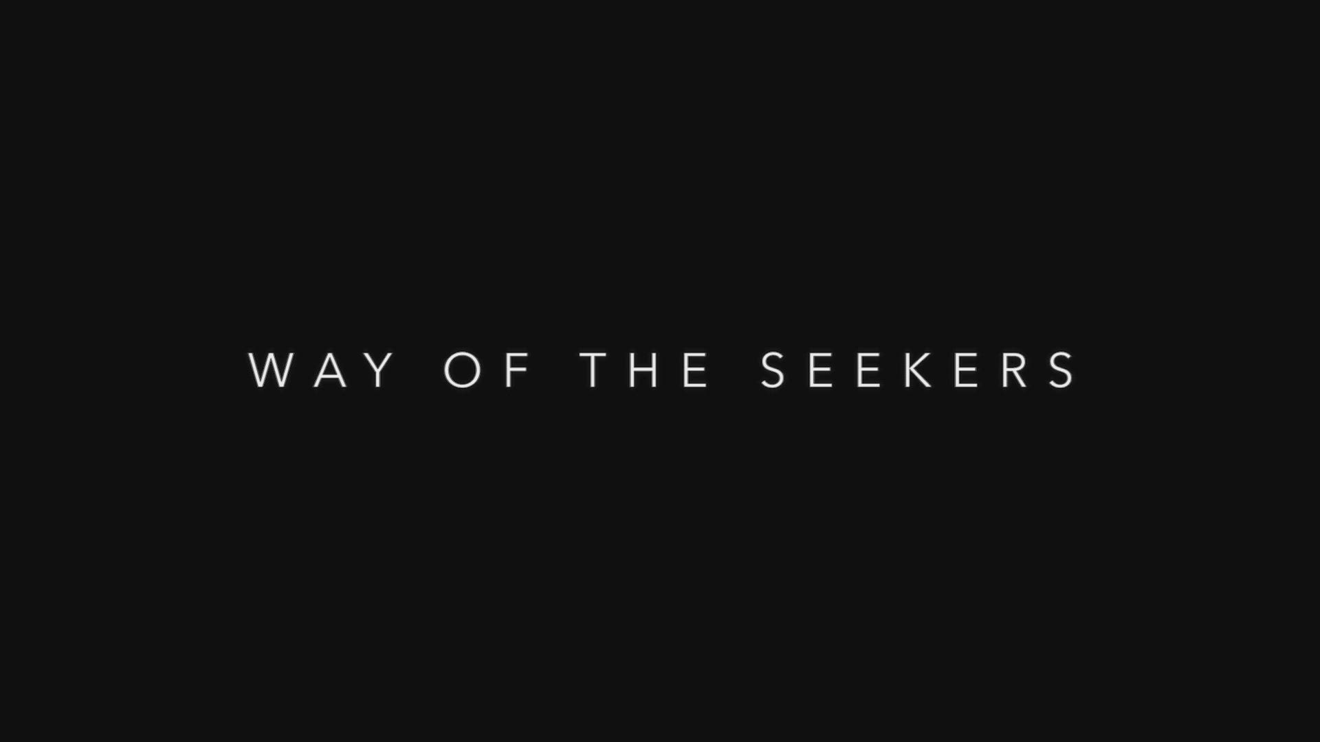 Way Of The Seekers