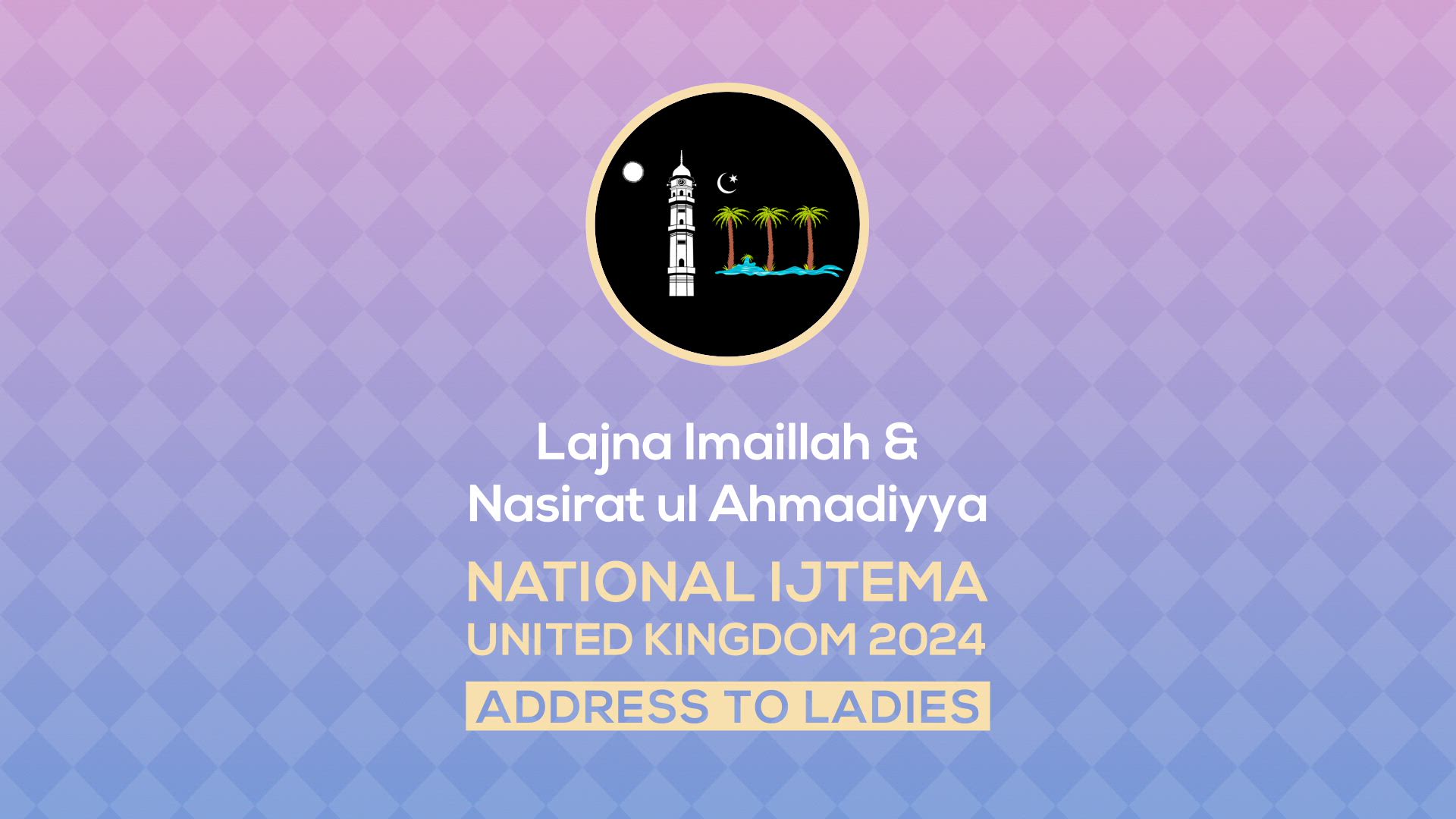 Address At Lajna Ijtema UK