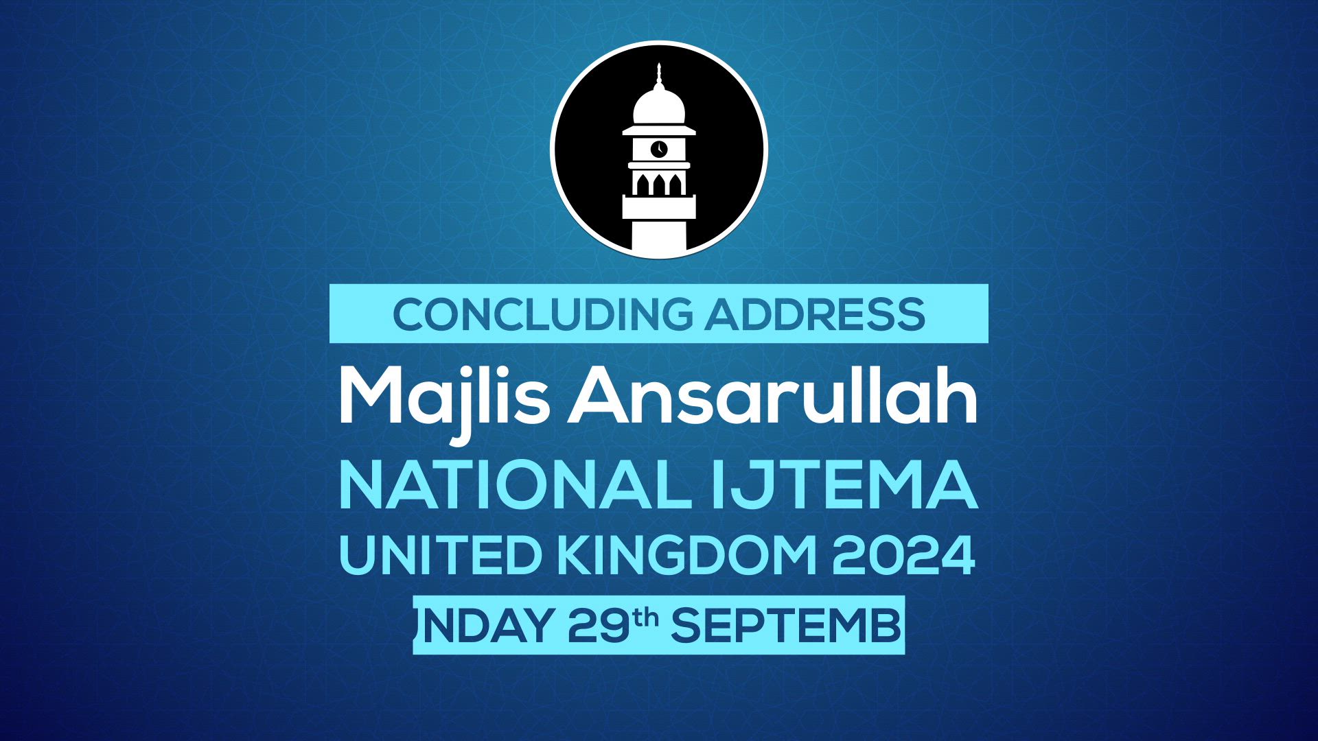 Address At Ansarullah Ijtema UK