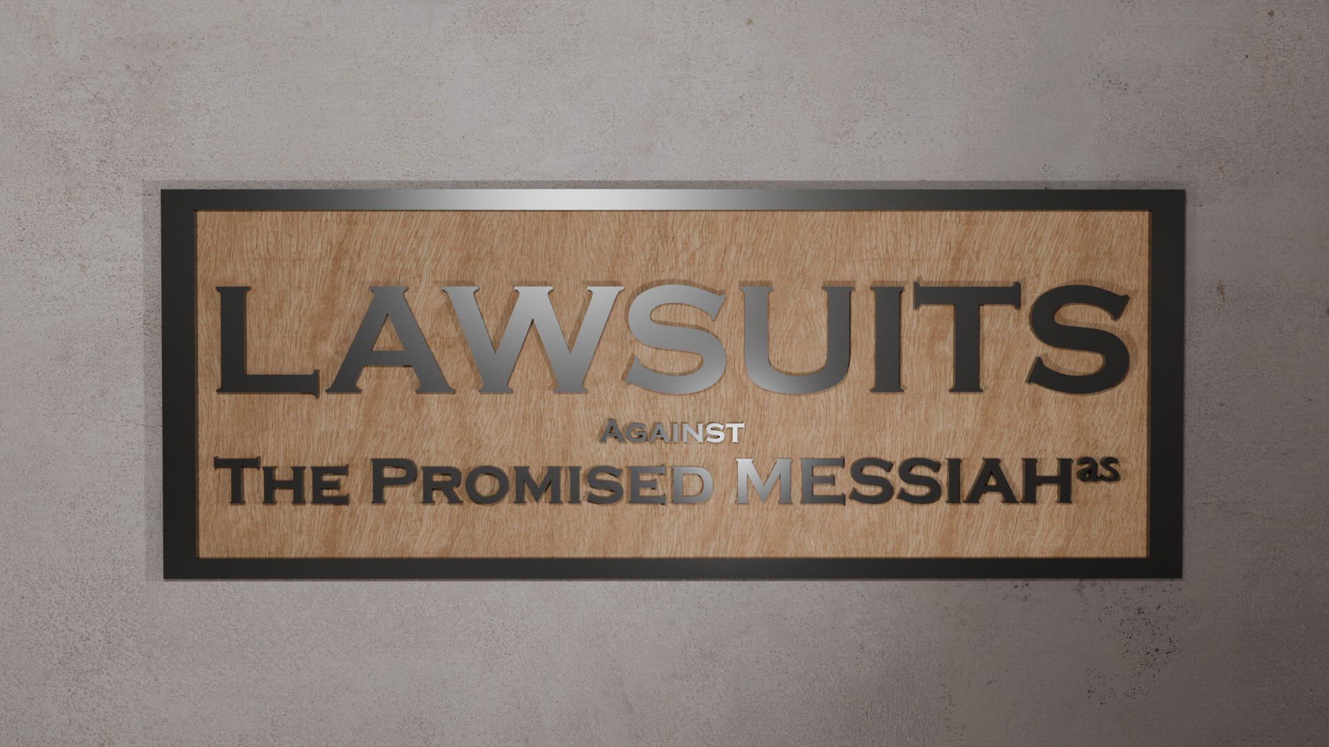 Lawsuits Against Promised Messiah