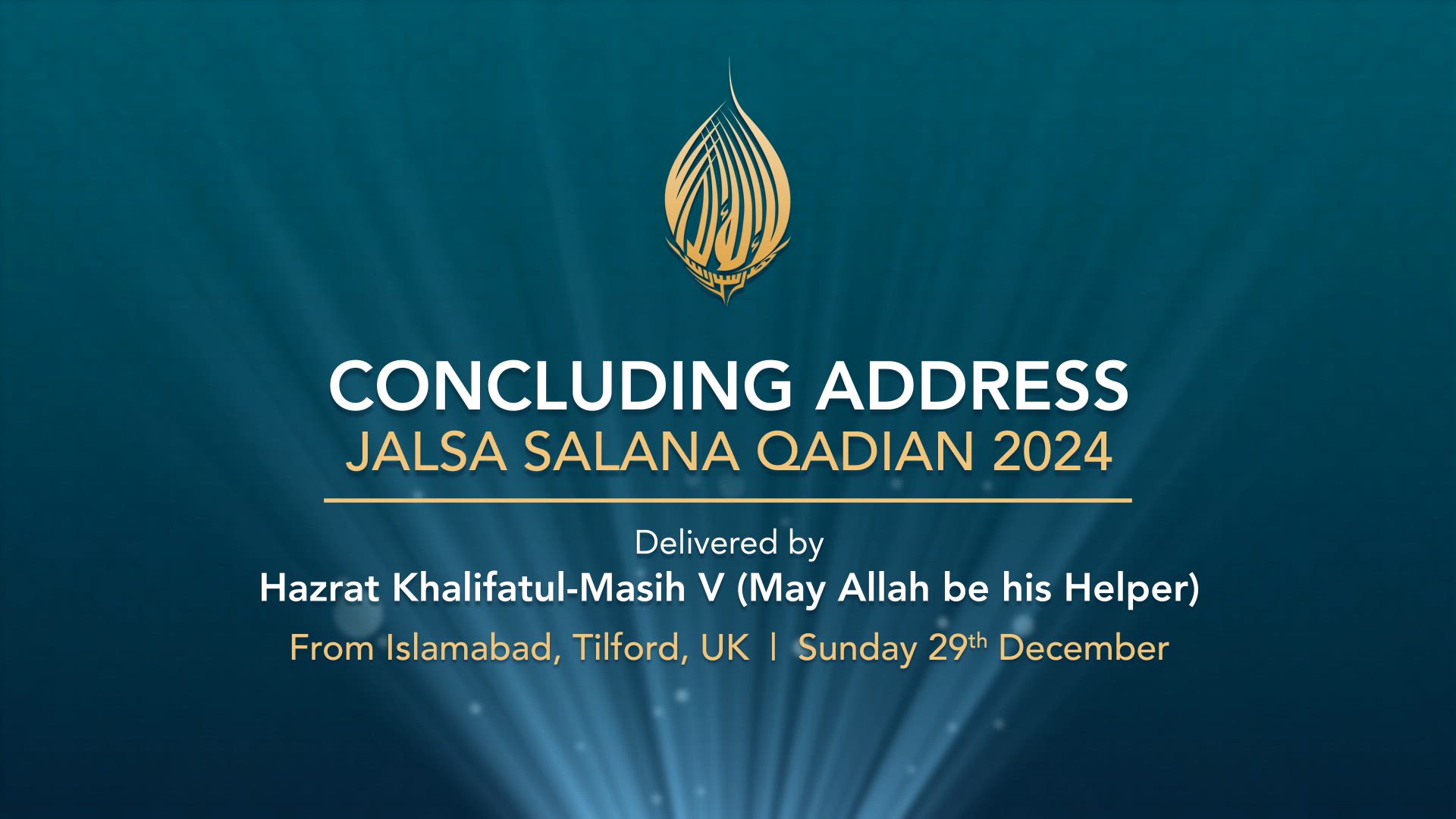 Huzoor's Jalsa Salana Address
