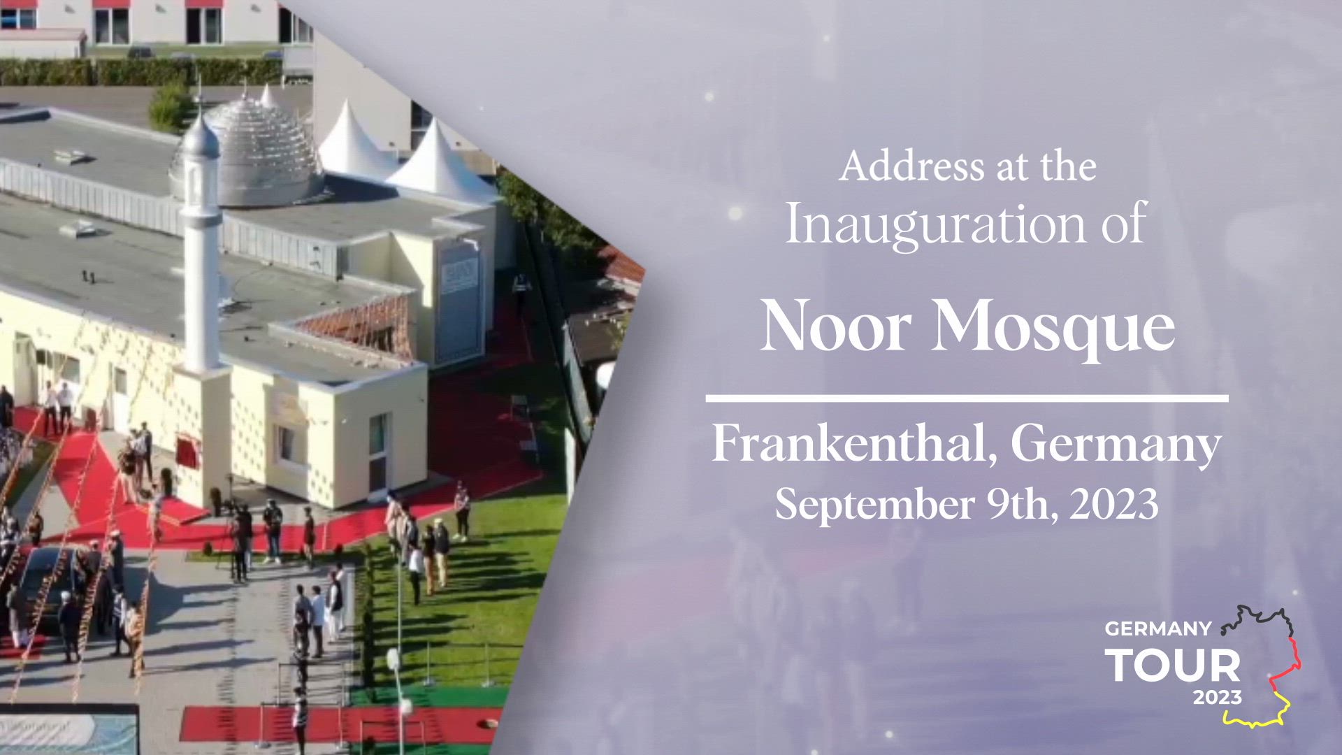 Inaugural Address Noor Mosque