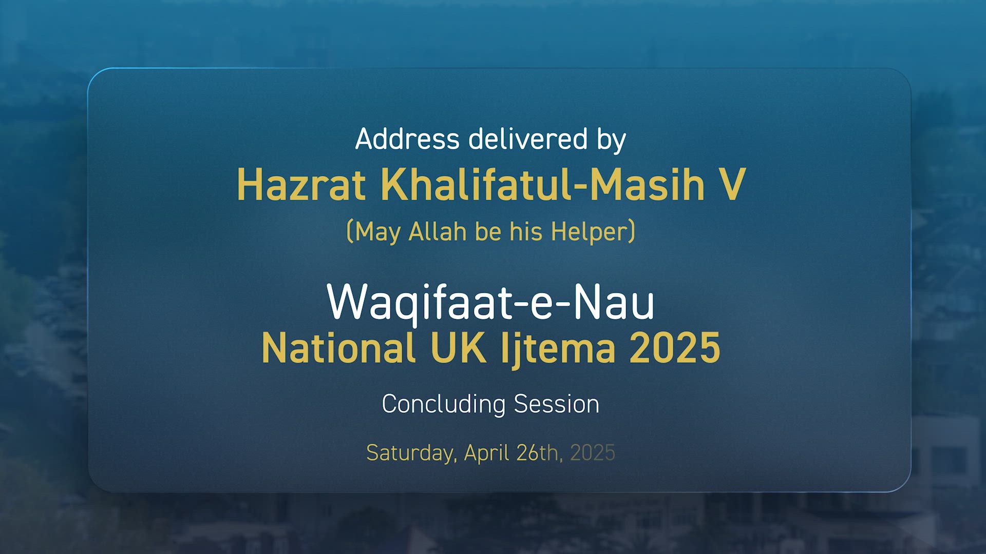 National Waqifat-e-Nau Ijtema 2025