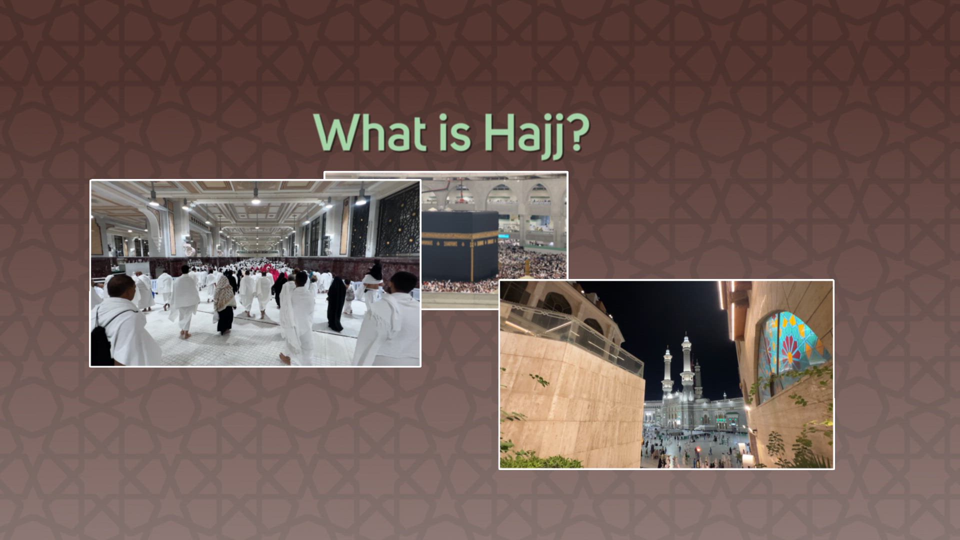 Hajj: The Sacred Journey