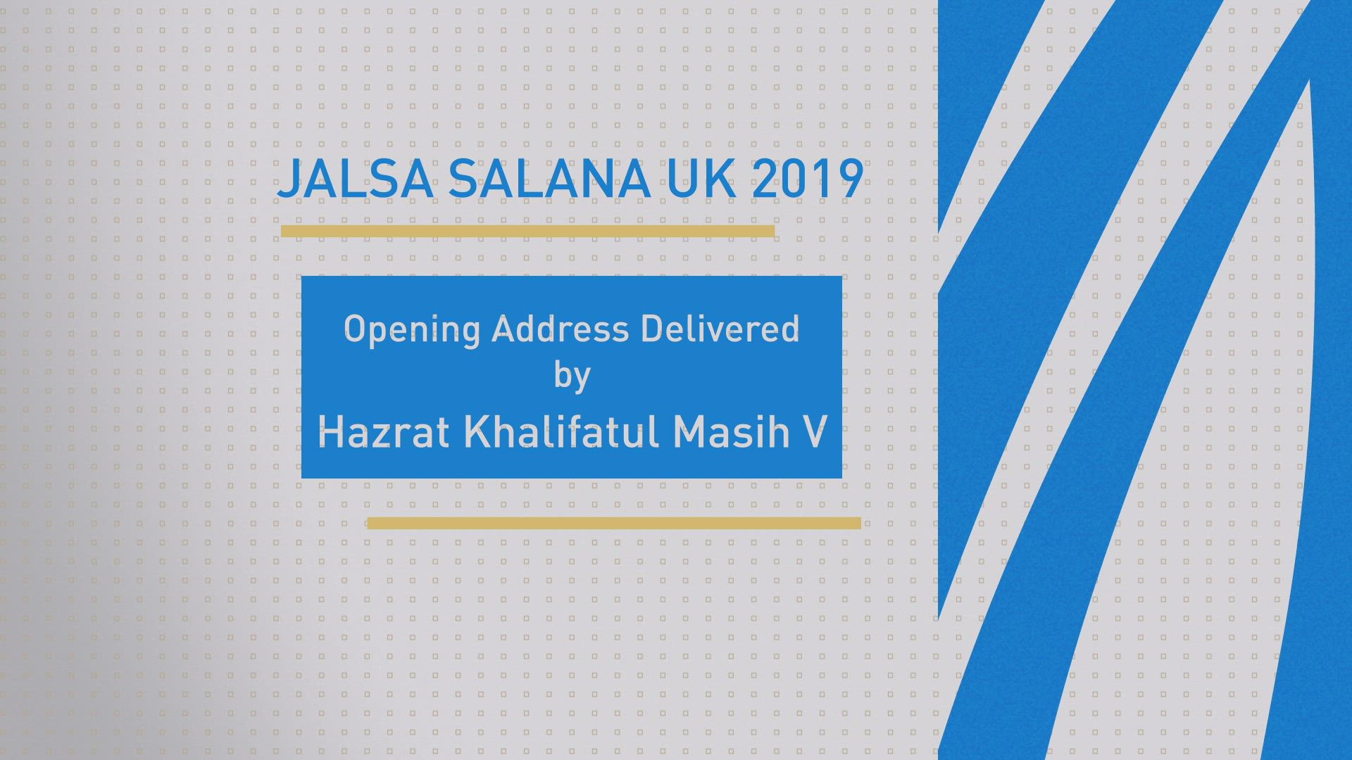 Huzoor's Jalsa Salana Address