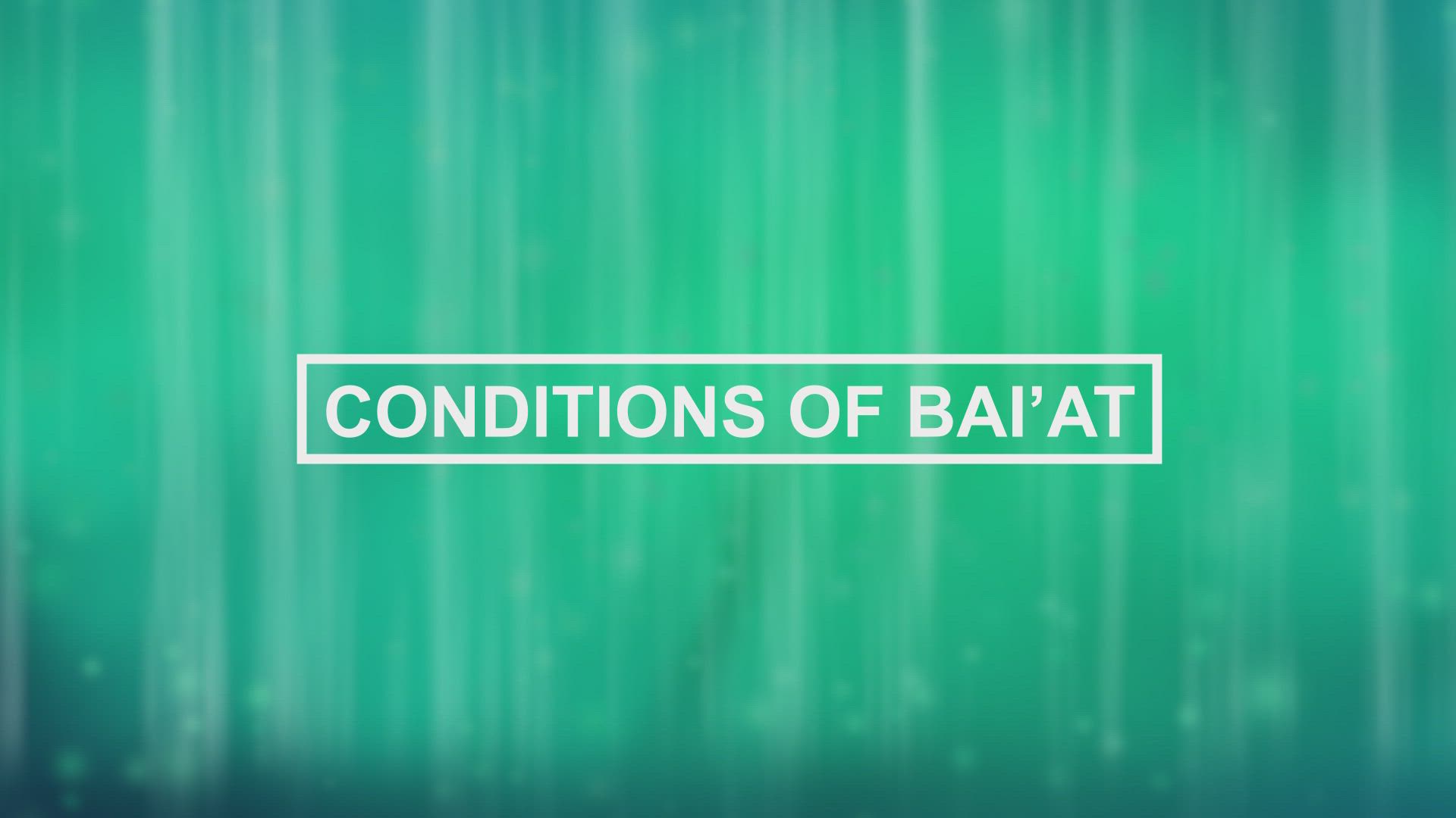 Conditions Of Bai'at