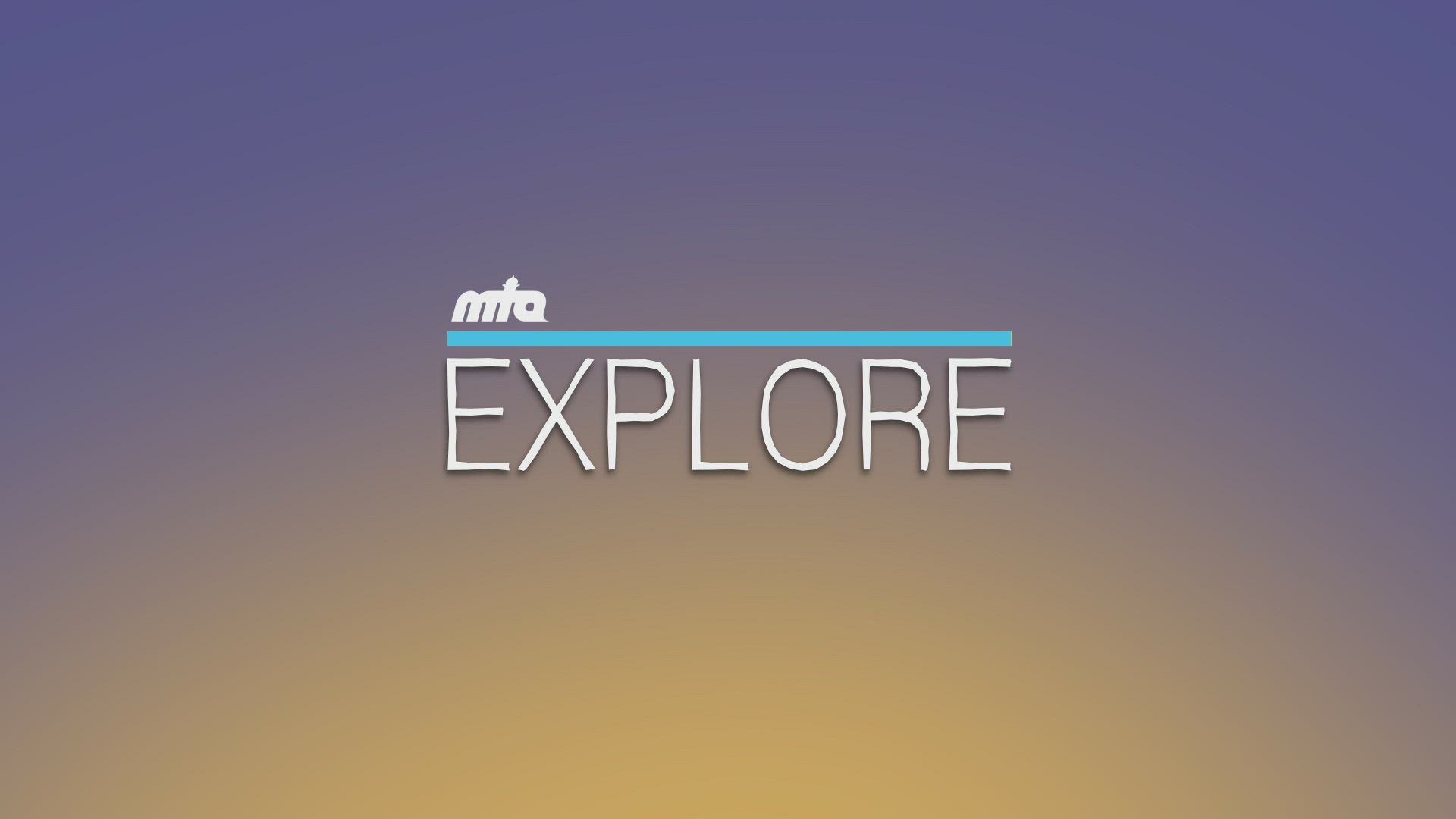 MTA Explore